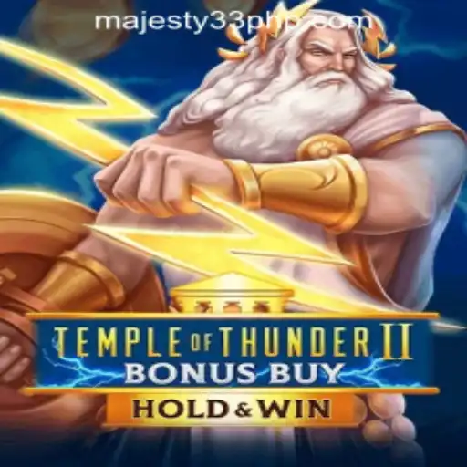 Discovering TempleofThunderIIBonusBuy at MAJESTY33 Online Casino
